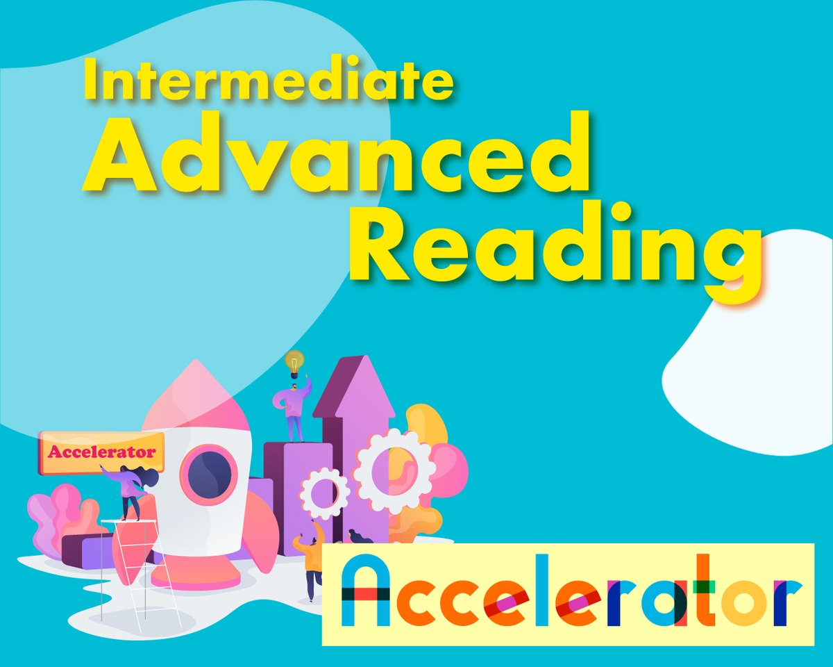 AC_Intermediate-Advanced Reading – ClassLive